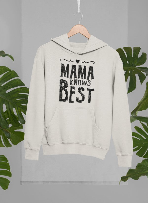 Mama Knows Best Hoodie-2