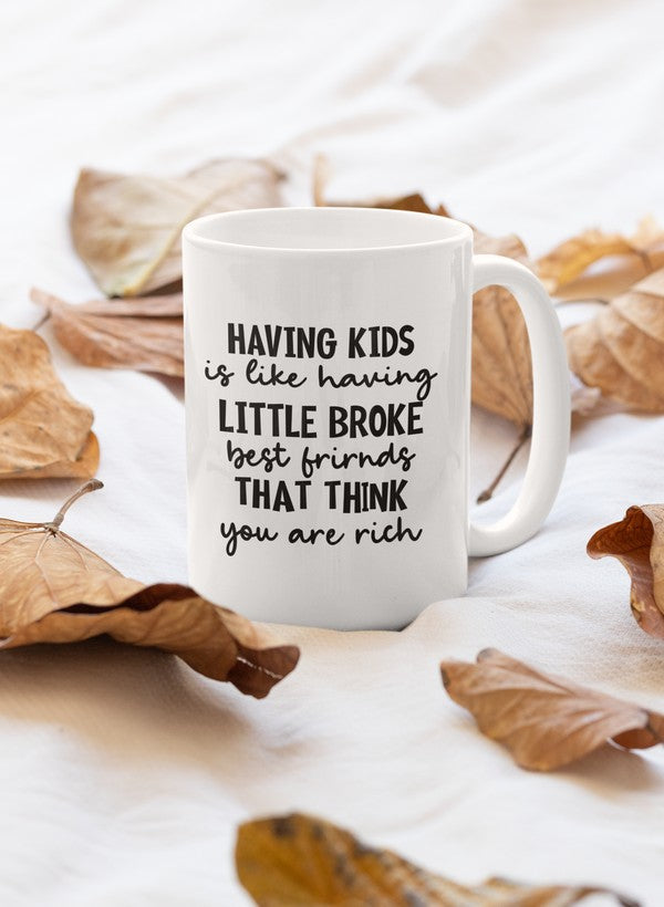 Ceramic mug with a printed slogan, surrounded by fall leaves, 11oz capacity.