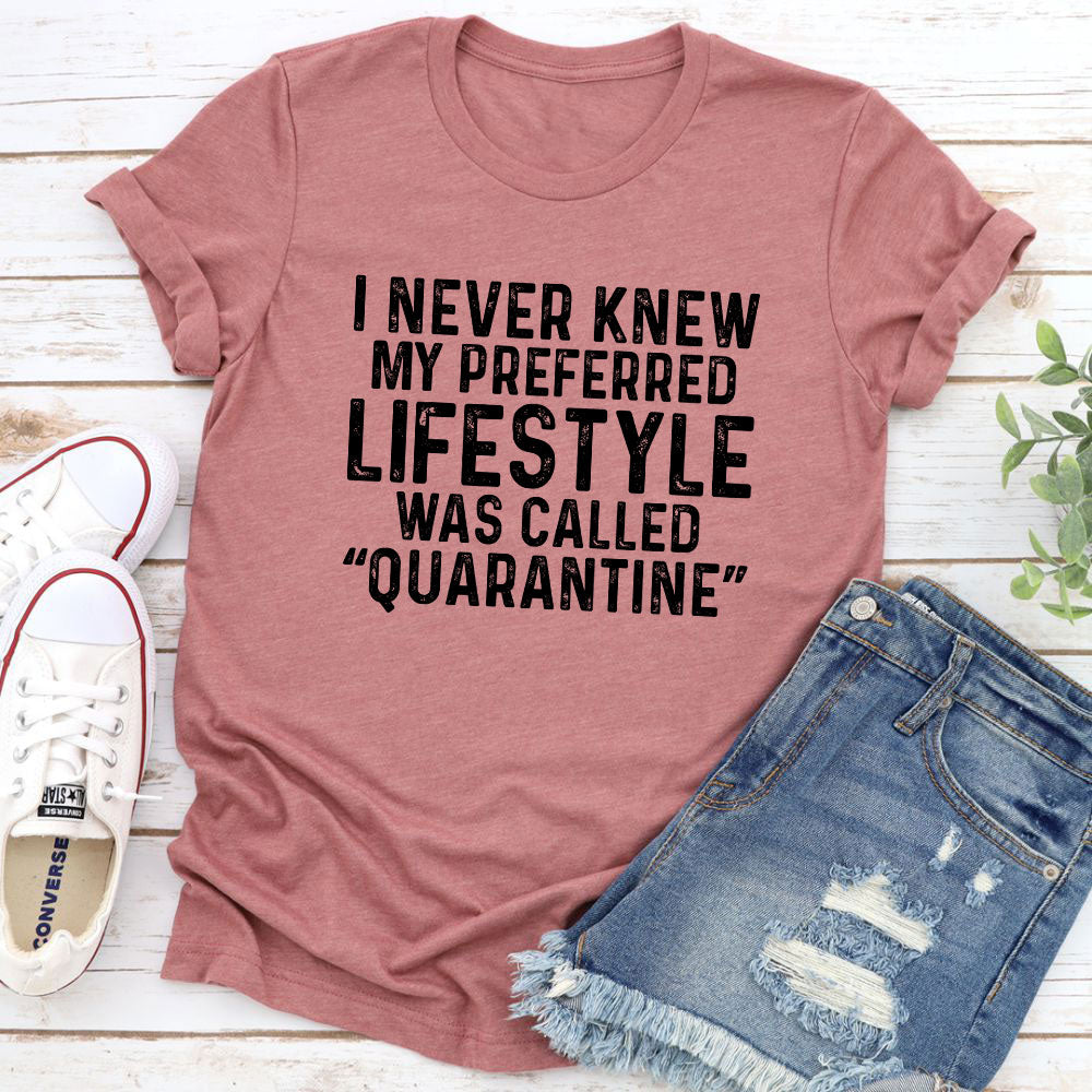 Mauve cotton tee, slogan printed in bold lettering on the front.
