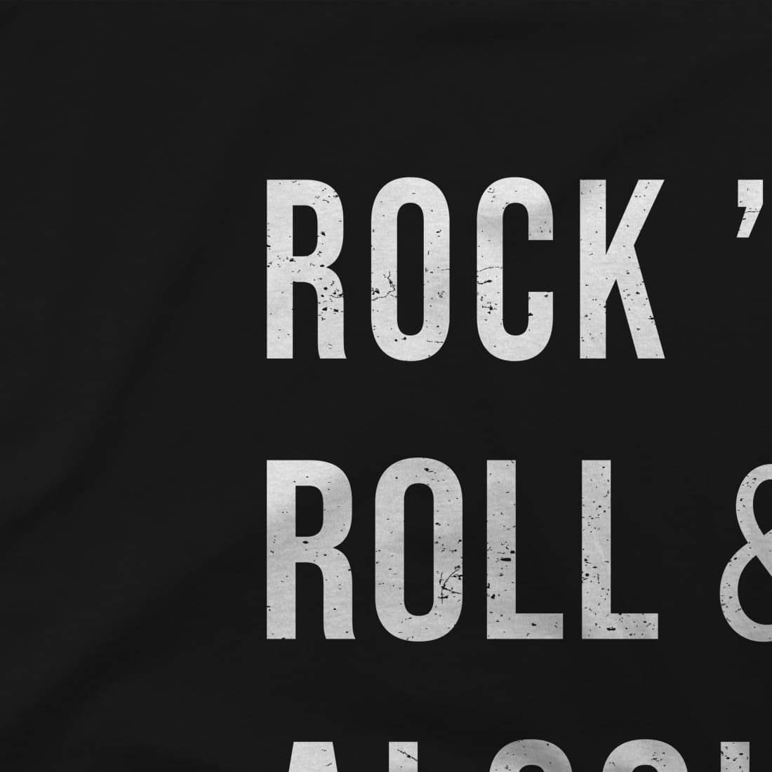 Rock'n Roll & Alcohol t-shirt-2