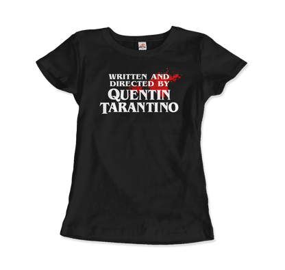 Written and Directed by Quentin Tarantino (Bloodstained) t-shirt-14