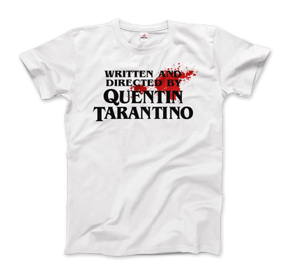 Written and Directed by Quentin Tarantino (Bloodstained) t-shirt-6